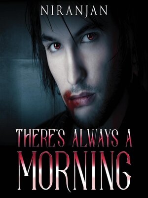 cover image of There's Always a Morning